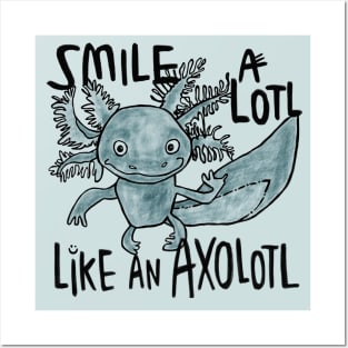 Axolotl Smile Posters and Art